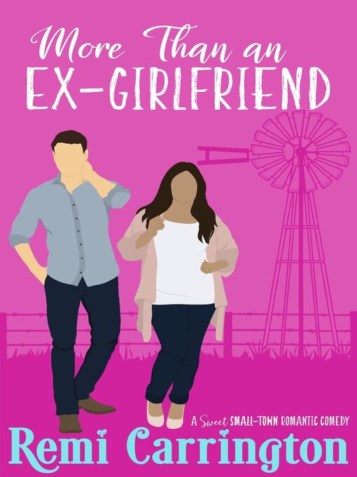 Title details for More Than an Ex-Girlfriend by Remi Carrington - Wait list